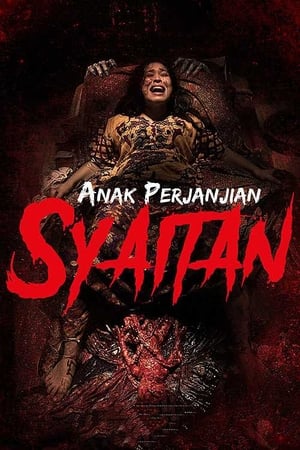 Anak Perjanjian Syaitan (2018)