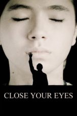 Notnon Close Your Eyes (2023) Subtitle Indonesia