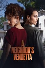 Notnon A Neighbor’s Vendetta (2023) Subtitle Indonesia