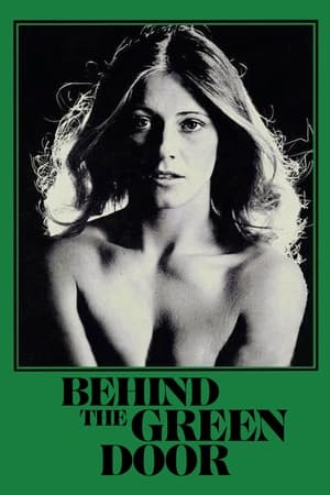 Behind The Green Door (1972)