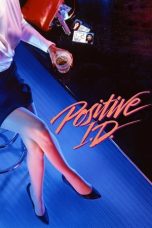 Nonton Positive I.D. (1986) Subtitle Indonesia