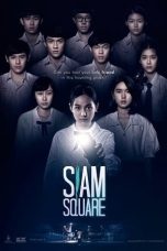 Notnon Siam Square (2017) Subtitle Indonesia