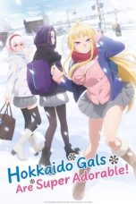 Notnon Dosanko Gal wa Namara Menkoi (Hokkaido Gals Are Super Adorable!) (2024) Subtitle Indonesia