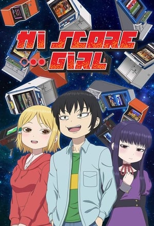 Hi Score Girl Season 1 (2018)