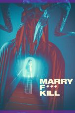 Notnon Marry F*** Kill (2023) Subtitle Indonesia