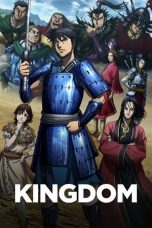 Nonton Kingdom Season 1 (2012) Subtitle Indonesia