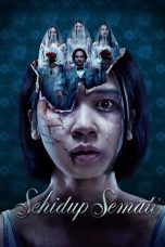 Nonton Sehidup Semati (2024) Subtitle Indonesia