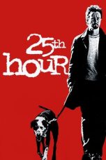 Notnon 25th Hour (2002) Subtitle Indonesia