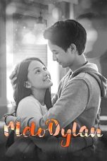 Nonton MeloDylan (2019) Subtitle Indonesia