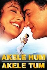 Nonton Akele Hum Akele Tum Subtitle Indonesia