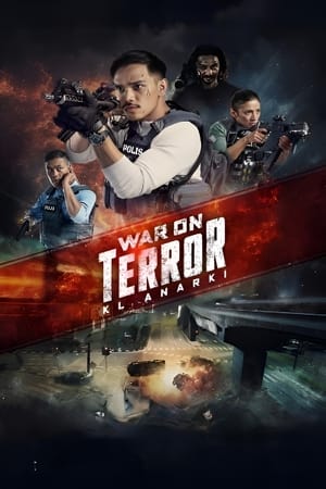 War On Terror: KL Anarchy (2023)