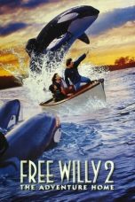 Nonton Free Willy 2: The Adventure Home (1995) Subtitle Indonesia