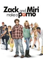 Notnon Zack and Miri Make a Porno (2008) Subtitle Indonesia