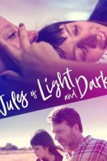 Jules of Light and Dark (2018)