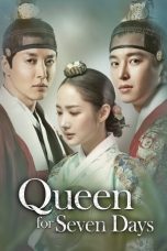 Queen For Seven Days (Seven Day Queen) (2017)