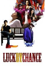 Nonton Luck by Chance (2009) Subtitle Indonesia