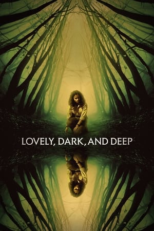 Lovely, Dark, And Deep (2023)