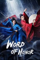 Notnon Word of Honor (2021) Subtitle Indonesia