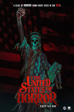 The United States Of Horror: Chapter 1 (2021)