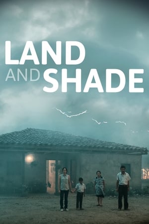 Land And Shade (2015)