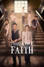 Notnon Unshakable Faith (2023) Subtitle Indonesia