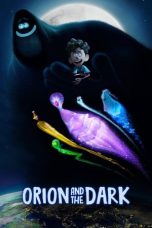 Nonton Orion and the Dark (2024) Subtitle Indonesia