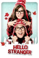 Nonton Hello Stranger (2010) Subtitle Indonesia