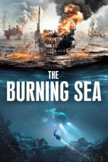 Nonton The Burning Sea (2021) Subtitle Indonesia