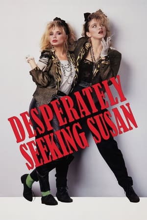 Desperately Seeking Susan (1985)