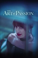 Nonton The Art of Passion (2022) Subtitle Indonesia