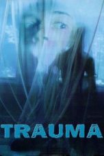 Nonton Trauma (1993) Subtitle Indonesia