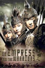 Nonton An Empress and the Warriors (2008) Subtitle Indonesia