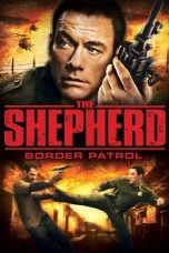 Nonton The Shepherd: Border Patrol (2008) Subtitle Indonesia