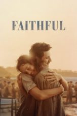 Faithful (De nos frères blessés) (2020)