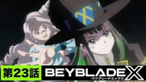 Beyblade X Season 1 Episode 23