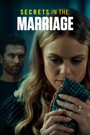 Secrets In The Marriage (2024)