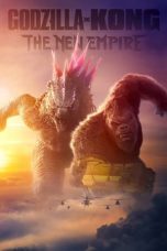 Nonton Godzilla x Kong: The New Empire (2024) Subtitle Indonesia