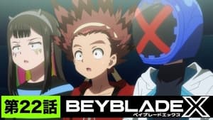 Beyblade X Season 1 Episode 22