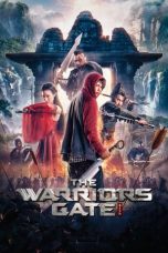 Nonton The Warriors Gate (2016) Subtitle Indonesia