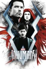 Nonton Marvel’s Inhumans (2017) Subtitle Indonesia