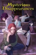 Notnon Kaii to Otome to Kamikakushi (Mysterious Disappearances) (2024) Subtitle Indonesia