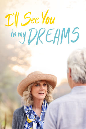 I’ll See You In My Dreams (2015)