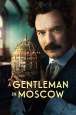 Nonton A Gentleman in Moscow (2024) Subtitle Indonesia