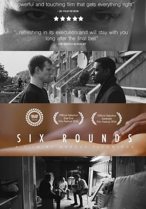 Six Rounds (2017)