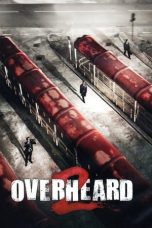 Notnon Overheard 2 (2011) Subtitle Indonesia