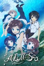 Notnon Nagi no Asu kara (Nagi-Asu: A Lull in the Sea) (2013) Subtitle Indonesia