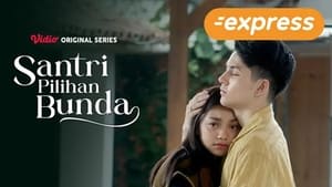 Santri Pilihan Bunda Season 1 Episode 6