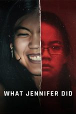 Nonton What Jennifer Did (2024) Subtitle Indonesia