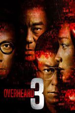 Notnon Overheard 3 (2014) Subtitle Indonesia