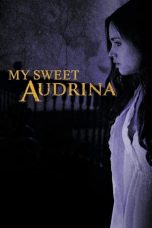 Notnon My Sweet Audrina (2016) Subtitle Indonesia